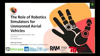 The Role of Robotics Simulators for Unmanned Aerial Vehicles  ICRA 2023 workshop [upl. by Anelam935]