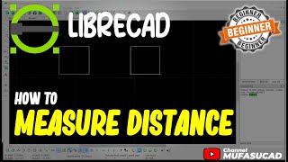 LibreCAD How To Measure Distance [upl. by Yelsnik]