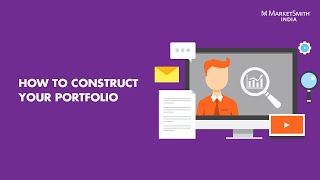 How to Construct Your Portfolio  MarketSmith India Webinar [upl. by Norramic]