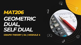 Geometric Dual Self Dual  MAT206  GT MODULE 4  KTU  Anna Thomas  SJCET [upl. by Venn]