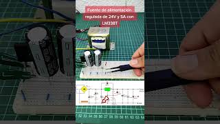 Fuente de alimentación de 24V y 5A regulada con LM338T  voltaje fuentedealimentacion protoboard [upl. by Iney]