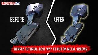 Gunpla Tutorial Best Way to Put on Metal Screws [upl. by Yelrah729]