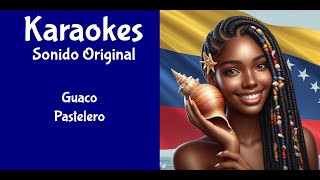 Guaco Pastelero Karaoke [upl. by Wilmer758]