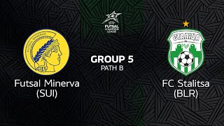 Futsal Minerva  FC Stalitsa Minsk [upl. by Glasgo]