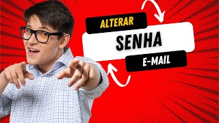 ALTERAR SENHA EMAIL [upl. by Eseeryt]