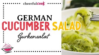 Classic German Cucumber Salad [upl. by Irved]