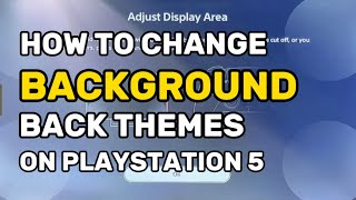 How To Change PS5 Background PlayStation 5 Themes [upl. by Zaccaria]