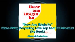 FREE BEATUNTAGGED Ikaw Ang Iibigin Ko  Piano String Storytelling Love Rap Beat Instrumental [upl. by Orag]