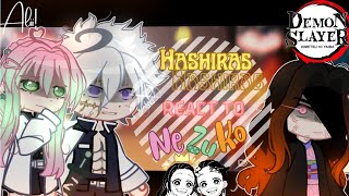 Hashiras react to Nezuko Kamado  KNY  1  yachyy [upl. by Towney811]