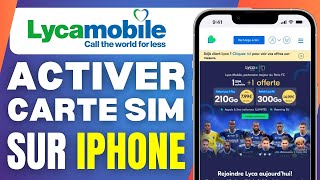 Comment Activer Une Carte Sim Lycamobile Sur Iphone  En 2024 [upl. by Millham460]