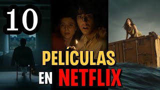 Top 10 Mejores Películas de NETFLIX 🔥 [upl. by Oralla]