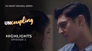 Uncoupling  Episode 2 Highlights  iWant Original Series [upl. by Scuram567]