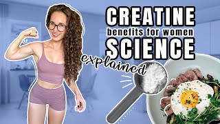 CREATINE Good or Bad for Women SCIENCE EXPLAINED [upl. by Zelle157]