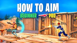 A Complete Guide to Aiming like a PRO in Fortnite [upl. by Ravo]