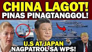 CHINA LAGOT Marami ang GALIT na Bansa US at JAPAN nag PATROL sa WPS [upl. by Eissirc]