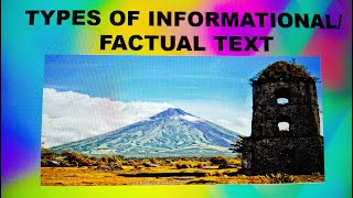 TYPES OF INFORMATIONAL OR FACTUAL TEXT MELC 6 IN ENGLISH BY DOC VI [upl. by Ecnatsnoc]