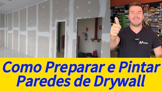 Saiba Como fazer Passo a Passo uma Pintura em Paredes de Gesso Drywall [upl. by Carney]