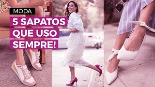 5 sapatos que uso sempre E combinam com todos os looks  CAMILA GAIO [upl. by Westfall]