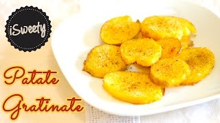 Patate Gratinate al Forno RICETTA VELOCISSIMA Super Croccanti [upl. by Haelem705]