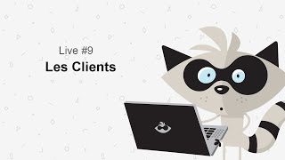 Live 9  Les clients  Les projets en freelance [upl. by Cecilio258]