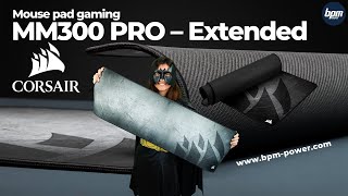 Corsair MM300 Pro un mousepad da veri gamer versione extended [upl. by Nadeau]