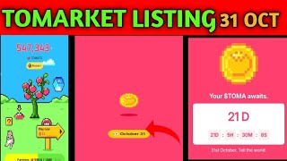 TOMARKET OFFICIAL NEWS  Tomarket Will be listening on 31 OCT  tomarket price  tomarket [upl. by Arber671]