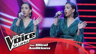 Yenuli Shannaya  Unmadini Hanguna උන්මාදිනි හැංගුනා  Blind Auditions  The Voice Sri Lanka [upl. by Morten]