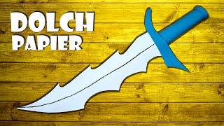 Dolch basteln Spielzeug Schwert aus Papier  paper dagger DIY toy sword craft 4K [upl. by Acsirp424]