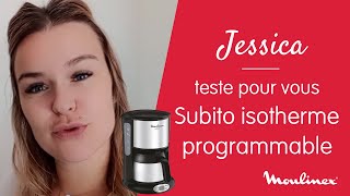 MOULINEX l Test et avis sur la cafetière Subito isotherme programmable  pour un café délicieux [upl. by Adnahcal]