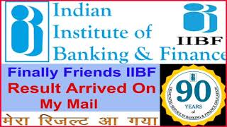 Iibf ka Result Arrived on my mail आईआईबीएफ का रिजल्ट मेल पर आया [upl. by Voss220]