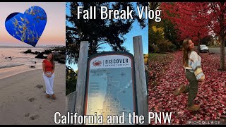 Fall Break Vlog California and the PNW [upl. by Warp189]