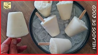 HELADOS DE COCO  RECETAS COLOMBIANAS [upl. by Marianne191]