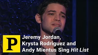 Jeremy Jordan Krysta Rodriguez and Andy Mientus Bring quotSmashquot Musical quotHit Listquot to Life [upl. by Adiraf244]