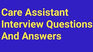 🇬🇧UK care home job interview questions and Answerscare Assistant interviewSenior care interviewUK [upl. by Nhaj]