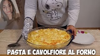 Pasta al forno con il cavolfiore 🥦🥦🥦🥦 Baked Pasta with cauliflower [upl. by Strickland]