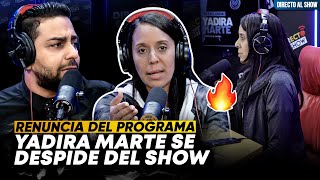 ¡RENUNCIA La razón que llevó a Yadira Marte a salir de Directo al Show y su pacto de sangre [upl. by Gildus346]