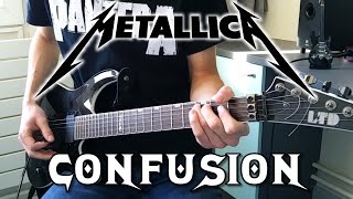 METALLICA  Confusion Guitar Cover w Solos HD [upl. by Josephina]