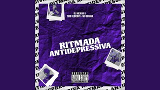 Ritmada Antidepressiva [upl. by Aisetal]