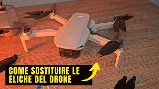 Come Sostituire Le Eliche Del drone dji MINI 4K [upl. by Meares]