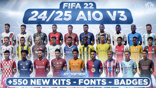 2425 AIO Kits V3 Mod For FIFA 22 560 New Kits  Fonts  Badges  TU17 [upl. by Anirdua]