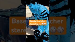 Baseball Catcher Stereotypes baseball baseballboys catcherslife catcher comedy [upl. by Ahl]