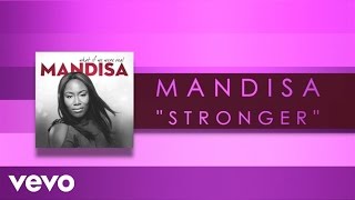 Mandisa  Stronger Official Lyric Video [upl. by Suzy]