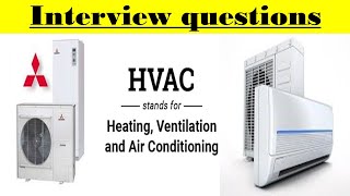 HVAC Interview questions  Mechanical Interview questions [upl. by Ikram709]