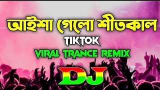 Aisha Gelo Shit Kal  Dj Tiktok Viral Trance Remix 2024  djsujoy [upl. by Dajma]