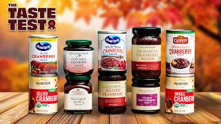 The Best and Worst Supermarket Cranberry Sauces  The Taste Test [upl. by Yaner]