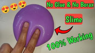 How To Make Slime Without Glue Or Borax l How To Make Slime With Flour and Salt l No Glue Slime ASMR [upl. by Yniattirb961]