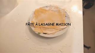 18  Pâte à lasagne maison [upl. by Woothen]