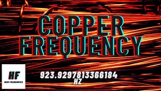 COPPER – 9239297813366184 Hz  TUNE YOUR BODY TO THE FREQUENCY OF COPPER frequency cure [upl. by Anoyet]