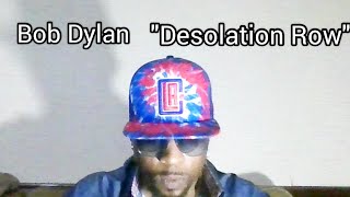 REACTION 76  quotDesolation Rowquot Bob Dylan [upl. by Rosenwald528]