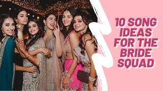 Top 10 Bollywood Sangeet Songs You Have To Include In Your Wedding 😍 Sangeet WeddingGoals [upl. by Garibull697]